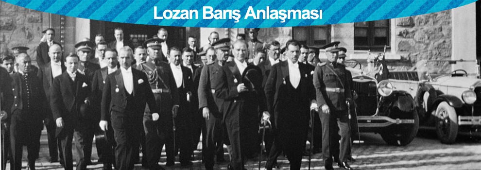 image001973 Lozan Antlaşması Türkiye'nin Kırılma Noktası