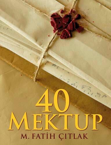 Fatih Çıtlak - 40 Mektup , Notlarım